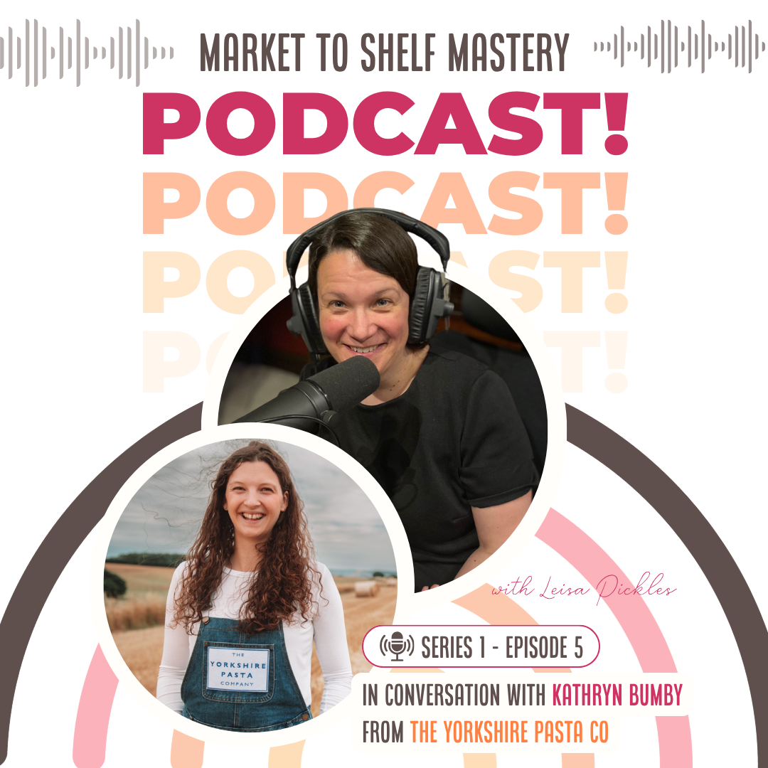 Market To Shelf Mastery Podcast Series 1 Ep 5